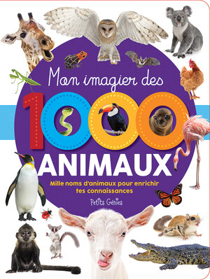 cover image of Mon imagier des 1000 animaux